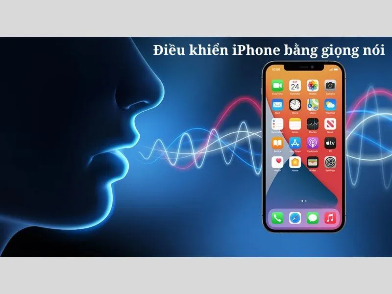 Điều khiển iPhone bằng giọng nói hay nhất