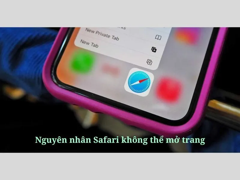 Tại sao safari không mở được trang