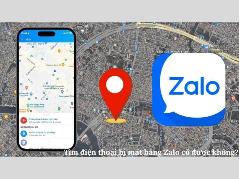 Tìm điện thoại bị mất qua Zalo