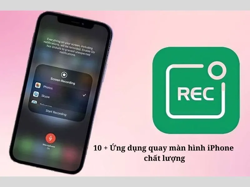 Top ứng dụng quay màn hình iPhone miễn phí