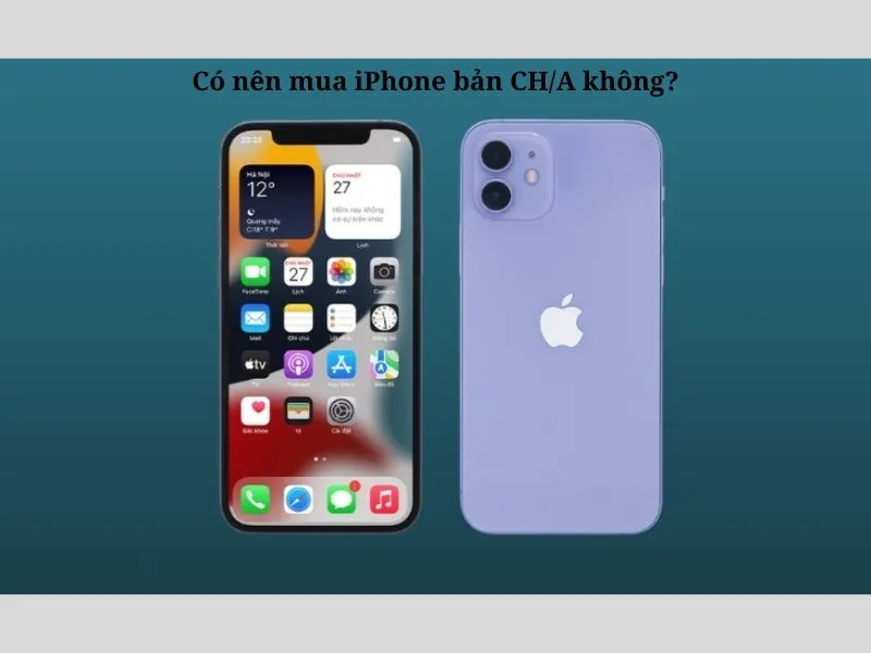 iPhone bản CH/A 