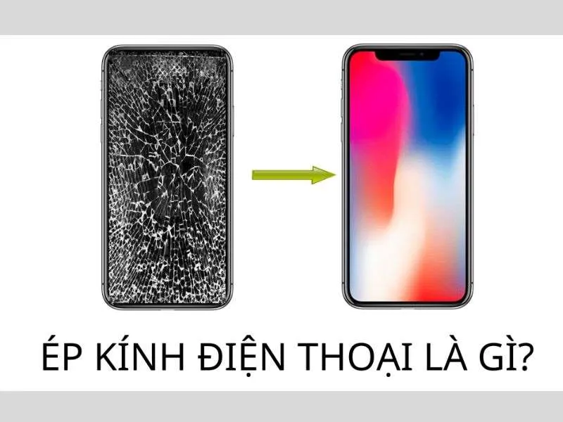 Ép kính và thay màn hình khác gì nhau không? Nên ép hay thay
