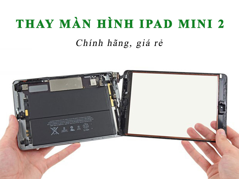 Địa chỉ và giá thay màn hình trên iPad Mini 2
