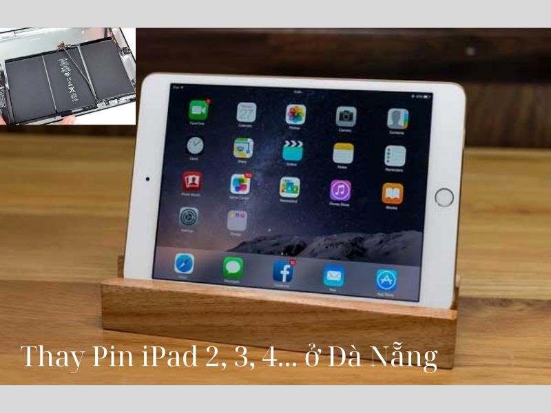 iPad đời cũ được thay Pin tốt
