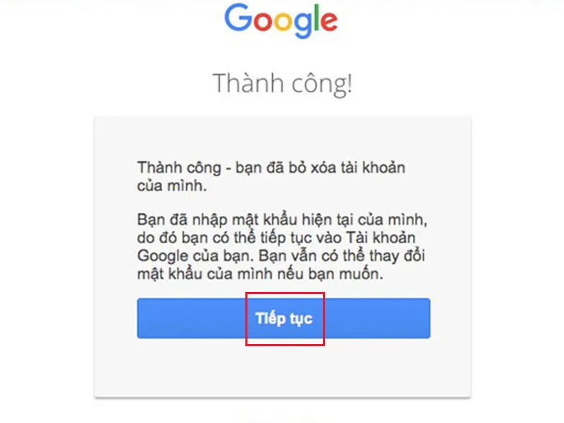 Hệ thống thông báo bỏ xóa tài khoản Gmail thành công