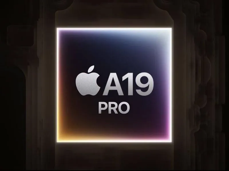 Chip A19 Pro với hiệu suất vượt trội