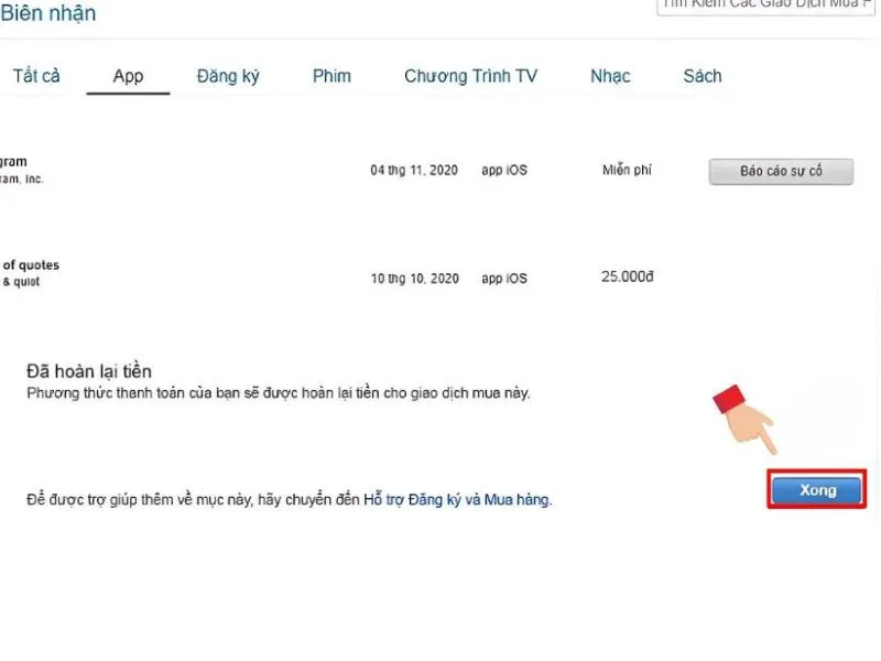 Nhấn Xong để yêu cầu hoàn tiền trên App Store