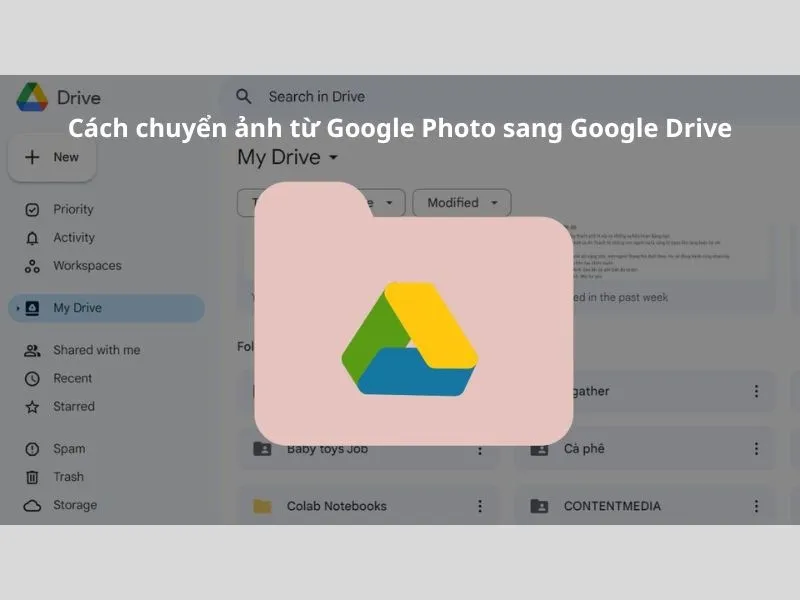 2 cách chuyển ảnh từ Google Photo sang Google Drive