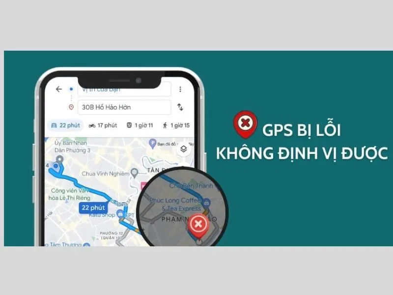 Có nhiều nguyên nhân khiến thiết bị không định vị được