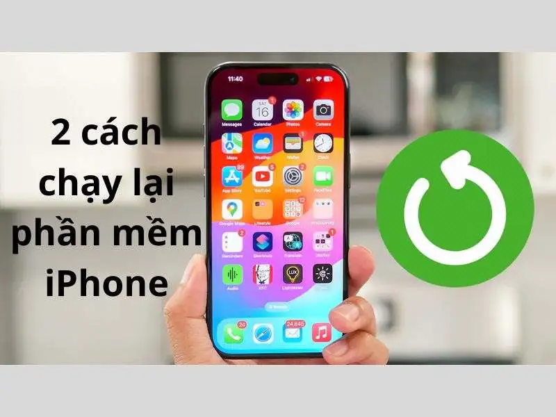 Hướng dẫn cách chạy lại phần mềm iPhone hiệu quả