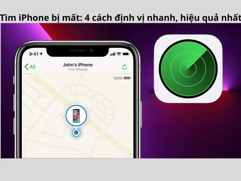 Cách tìm iPhone bị mất nhanh chóng và an toàn